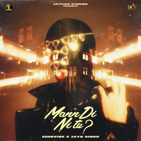 Mann Di Ni Tu ft. JayB Singh | Boomplay Music