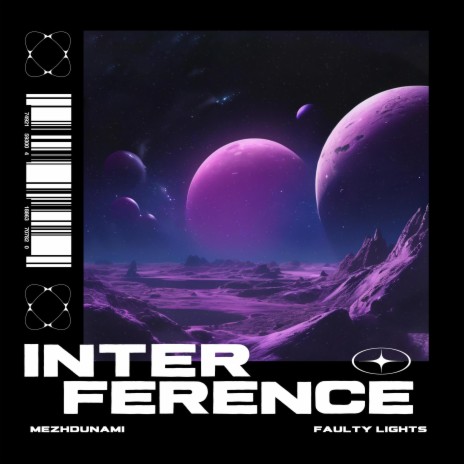 Interference ft. Mezhdunami | Boomplay Music