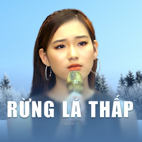 Rừng Lá Thấp (Beat) | Boomplay Music