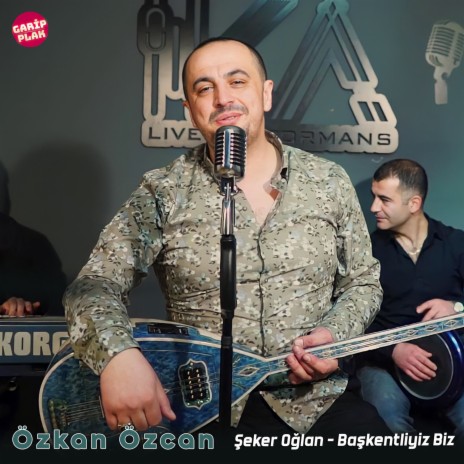 Şeker Oğlan - Başkentliyiz Biz (Ankara Oyun Havaları) | Boomplay Music