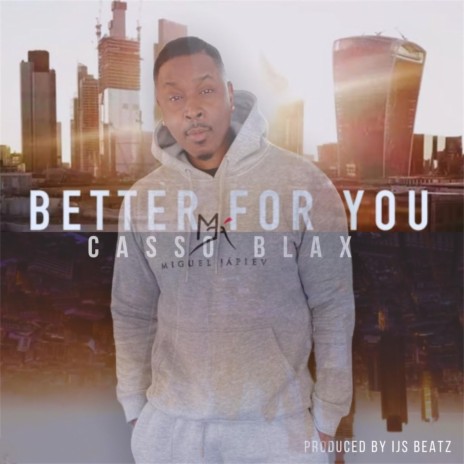 Better for You | Boomplay Music