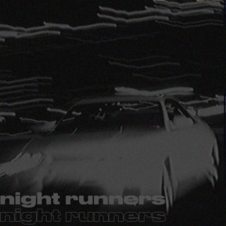 Night Runner