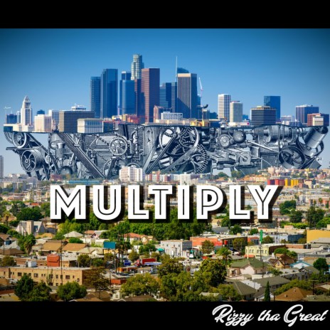 Multiply | Boomplay Music