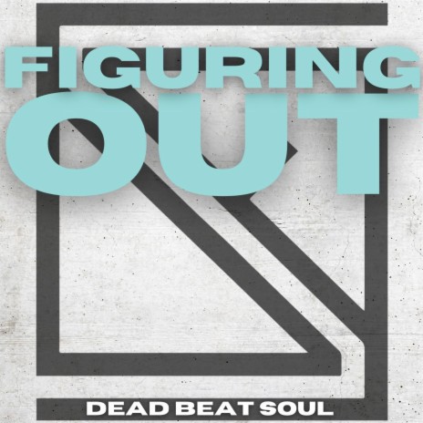 Figuring Out | Boomplay Music