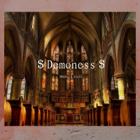 $ Demoness $ ft. AirJZ | Boomplay Music