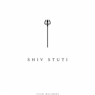 Shiv Stuti lyrics | Boomplay Music