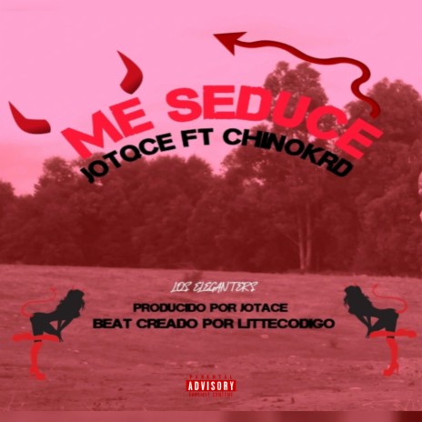 Me seduce ft. ChinoKrd | Boomplay Music