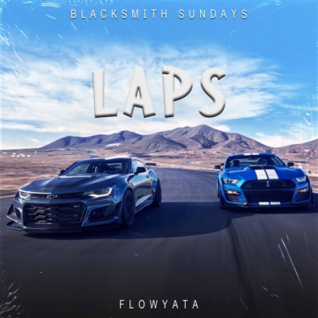 Laps ft. Flowyata