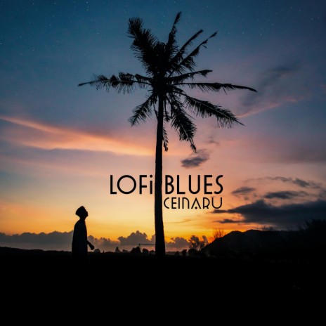 Lofi Blues | Boomplay Music
