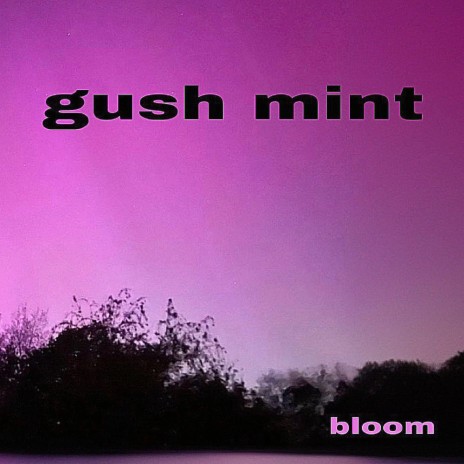 gush mint | Boomplay Music