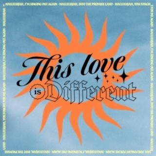 This Love Is Different