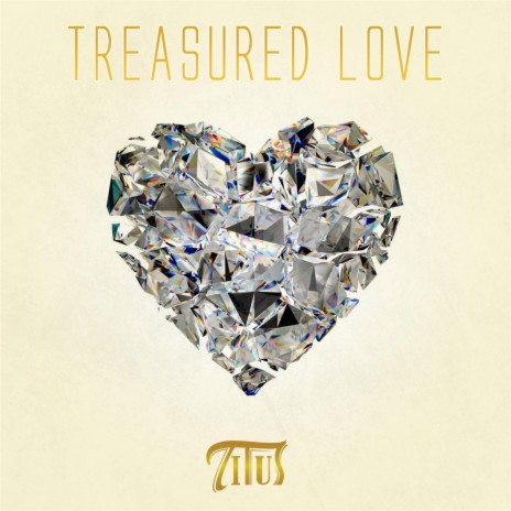 Treasured Love | Boomplay Music