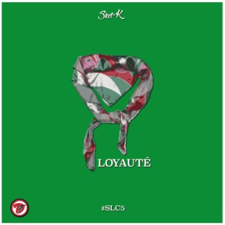 SLC#5 (Loyauté)