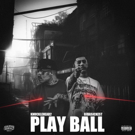 Play Ball ft. OjDaSickest | Boomplay Music