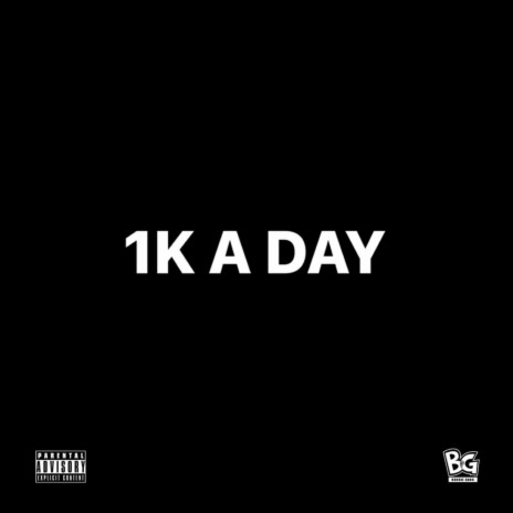 1k A Day | Boomplay Music