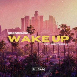 Wake up ft. Javy XI & Soy Is Real lyrics | Boomplay Music