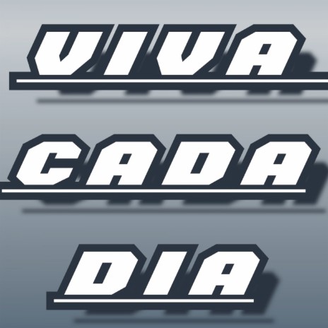 Viva Cada Dia ft. MELK MC