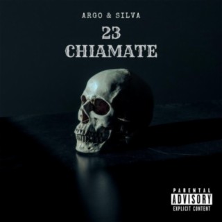 23 Chiamate ft. Silva lyrics | Boomplay Music