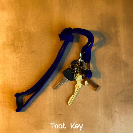 That Key | Boomplay Music