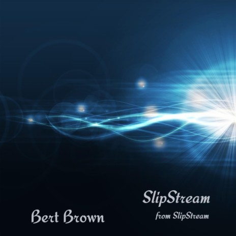 Slip Stream | Boomplay Music