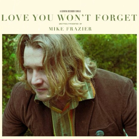 Love You Won't Forget | Boomplay Music