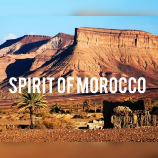 Spirit Of Morocco