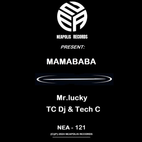 Mamababa Groove (TC Dj Remix) ft. Tech C