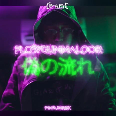 FLOWGUMMALOOR | Boomplay Music