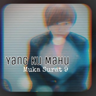 Yang Ku Mahu lyrics | Boomplay Music