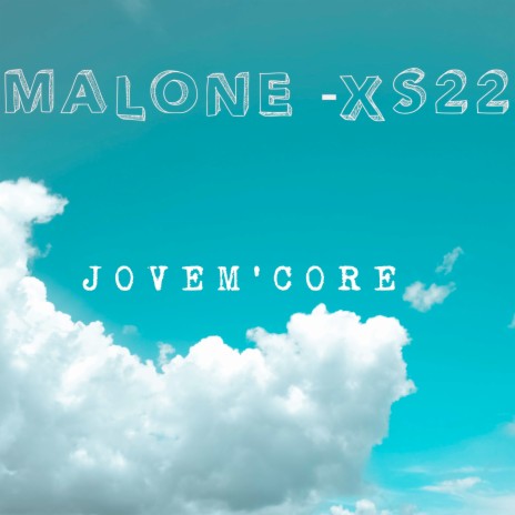 Malone -Xs22 | Boomplay Music