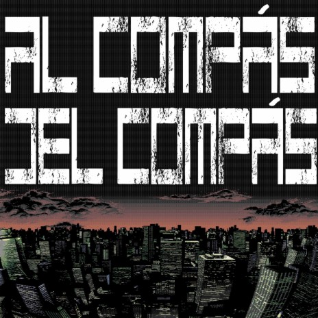 Al Compás del Compás | Boomplay Music