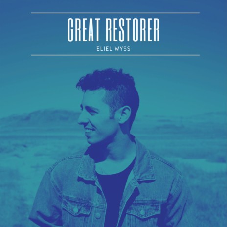Great Restorer | Boomplay Music