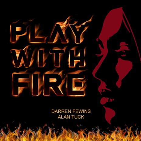 Play With Fire ft. Darren Fewins | Boomplay Music