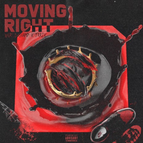 Moving Right (feat. Trrix)