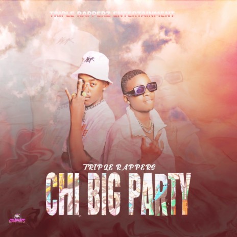 Chi big party | Boomplay Music