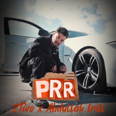 P.R.R ft. Abdullah Trill | Boomplay Music