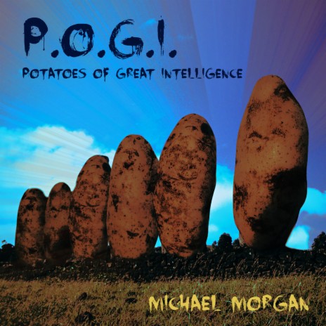 P.O.G.I. (Potatoes of Great Intelligence) | Boomplay Music