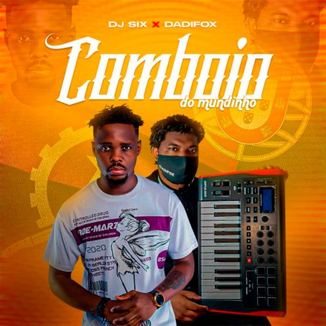 Comboio do Mundinho ft. Dadifox | Boomplay Music