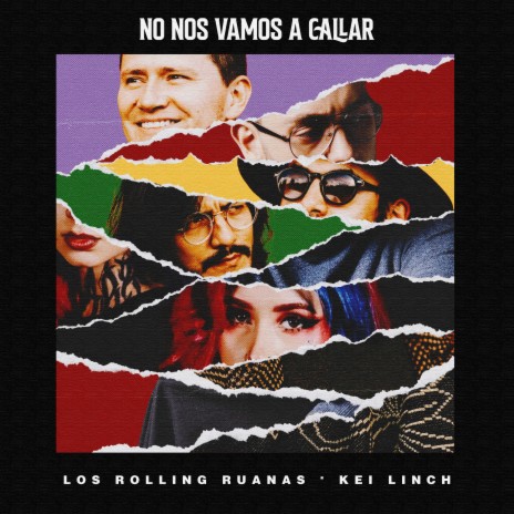 No Nos Vamos a Callar ft. Kei Linch | Boomplay Music