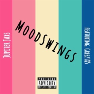 Mood Swings (feat. Greez185)