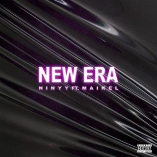 New Era (feat. Maikel)