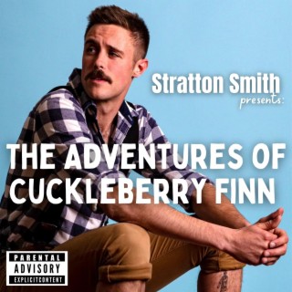 The Adventures of Cuckleberry Finn