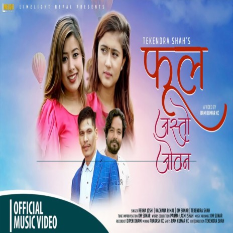 Phool Jasto Joban ft. Rachana Rimal, Om sunar & Tekendra Shah | Boomplay Music