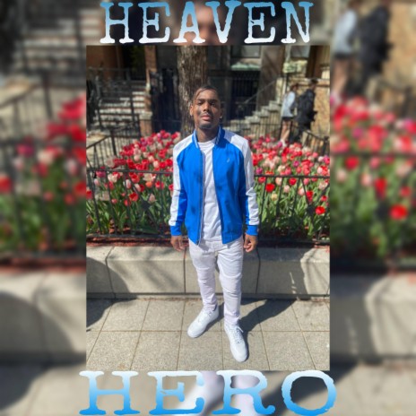 Heaven Heroes | Boomplay Music