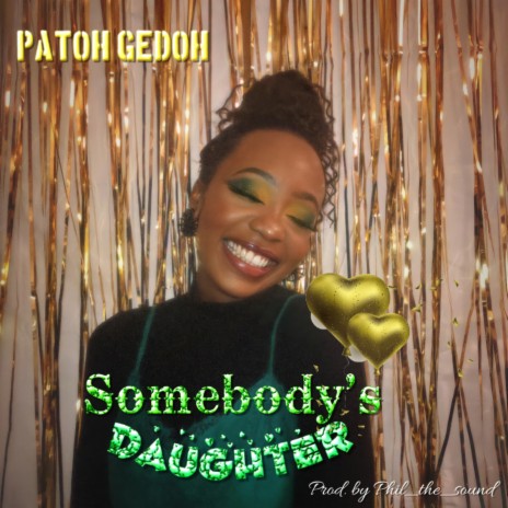 Somebody’s Daughter | Boomplay Music