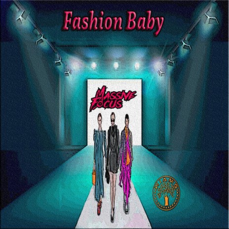 Fashion Baby | Boomplay Music