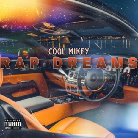 Rap dreams | Boomplay Music