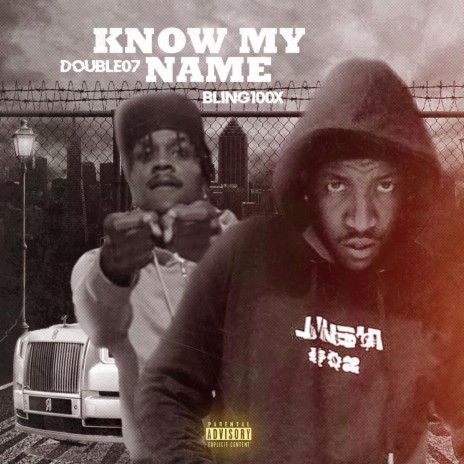 Know My Name ft. Bling100xx | Boomplay Music