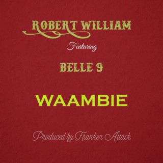 Waambie (feat. Belle 9)