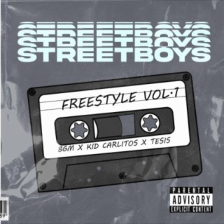 Freestyle, Vol. 1 (feat. Bgm, Tesis & Kid Carlitos)